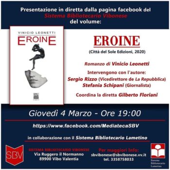 "Incontri con i libri e gli autori" ospite della rassegna del SBV il lametino Vinicio Leonetti con il suo "Eroine"