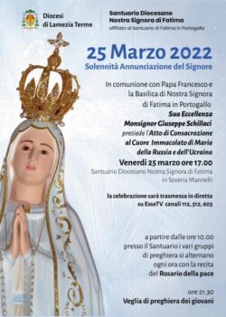 Al Santuario diocesano Madonna di Fatima l'Atto consacrazione Russia e Ucraina a Cuore Immacolato Maria celebrato da mons. Schillaci