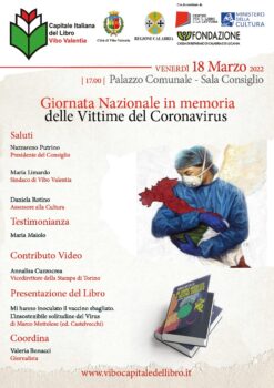 Giornata nazionale in memoria delle vittime Covid: a Vibo Valentia, Capitale italiana del Libro presentazione di “Mi hanno inoculato il vaccino sbagliato” di Marco Mottolese