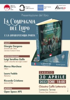 Il 30 aprile al Chiostro Caffè Letterario presentazione del libro di Riccardo Cristiano "La compagnia del lupo e la quarantesima porta"