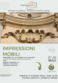 “Impressioni mobili”, sabato 11 il giro dei palazzi storici nicastresi