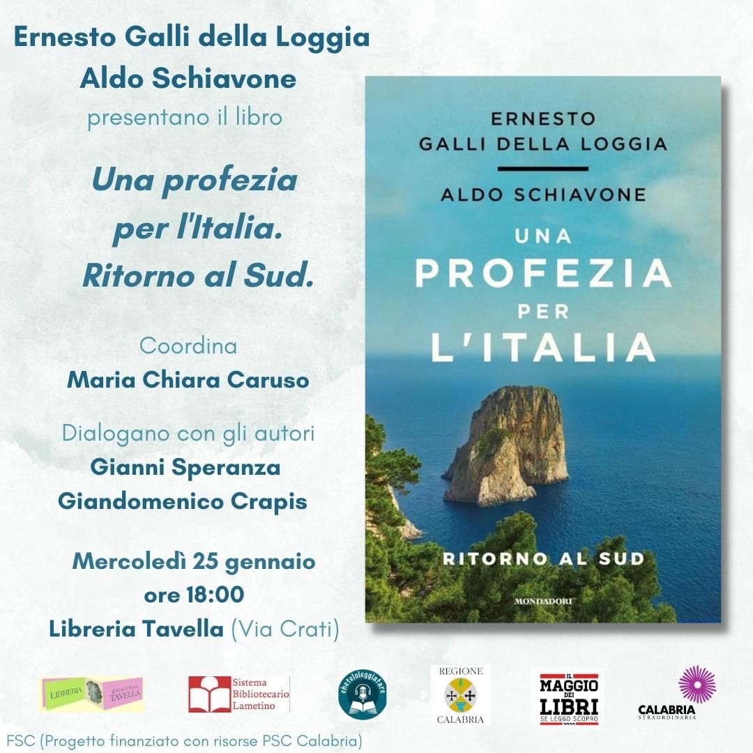 Lamezia, il 25 gennaio presentazione del libro di Ernesto Galli della Loggia e Aldo Schiavone “Una profezia per l'Italia. Ritorno al Sud"