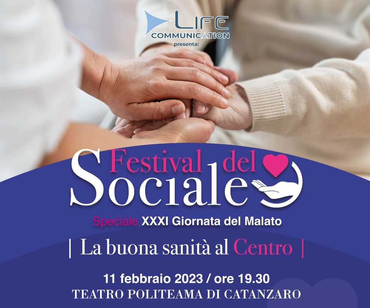 XXXI Giornata mondiale del malato, domani al Teatro Politeama di Catanzaro l'edizione speciale del Festival del Sociale