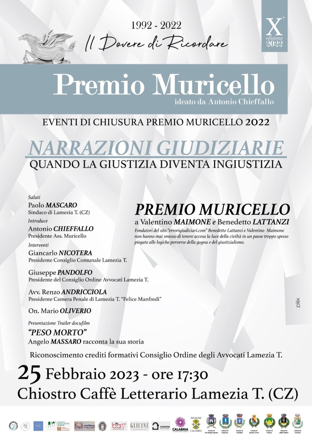 Lamezia, il 25 febbraio al Chiostro "Narrazioni Giudiziarie", Premio Muricello a Valentino Maimone e Benedetto Lattanzi