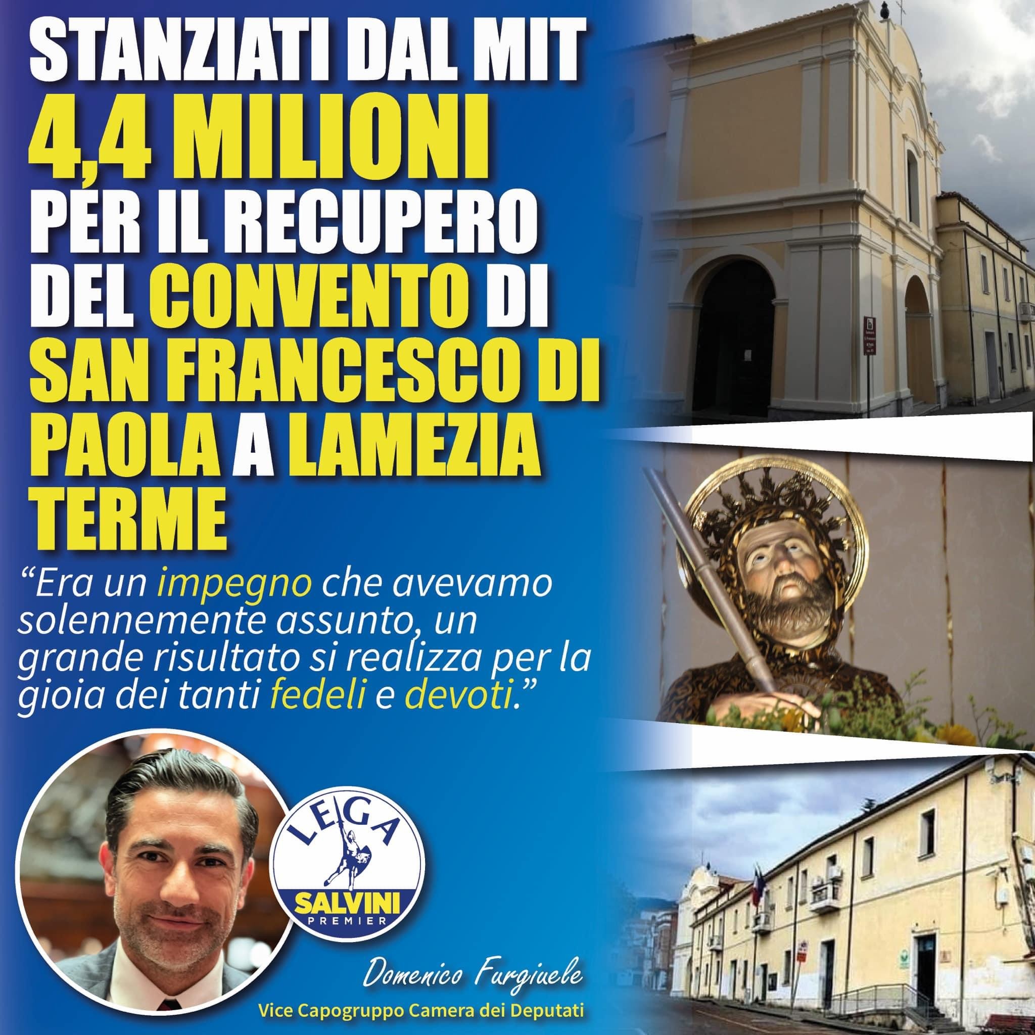 Domenico Furgiuele (Lega): “4,4 milioni per il recupero del Convento di San Francesco di Sambiase: un traguardo raggiunto”