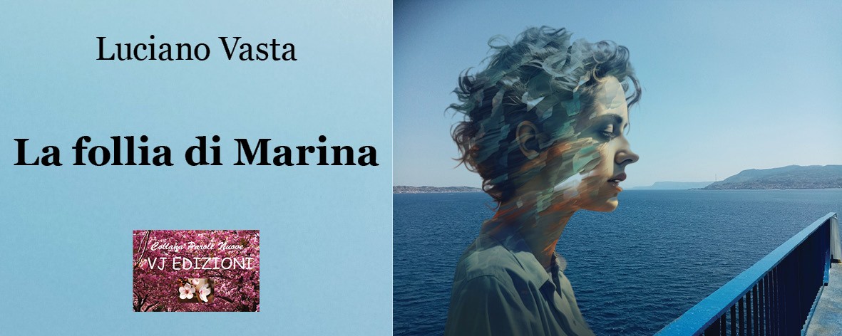 "La Follia di Marina", in uscita l’ultimo romanzo dello scrittore lametino Luciano Vasta