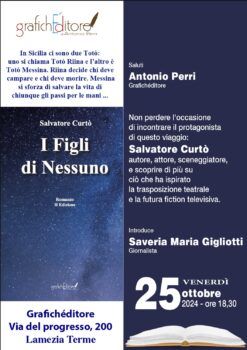 Dai palcoscenici di Messina, Salvatore Curtò a Lamezia Terme per presentare 'I Figli di Nessuno'