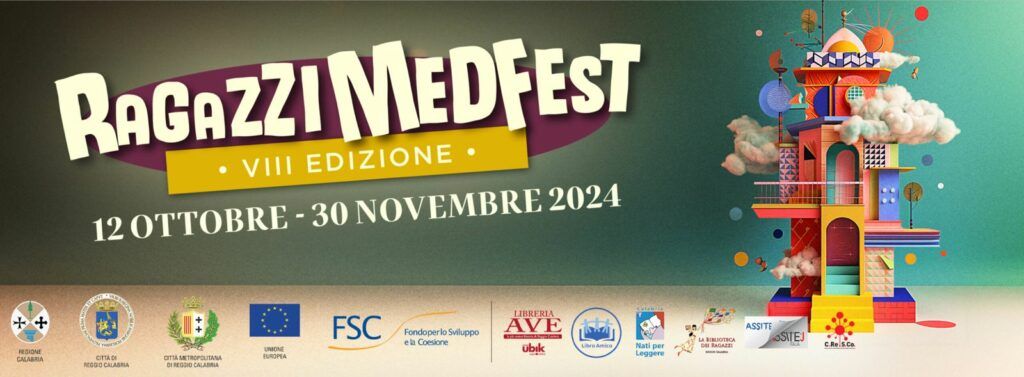 Al via a Reggio Calabria la nuova edizione del Ragazzi MedFest: un viaggio nella fantasmagoria delle storie