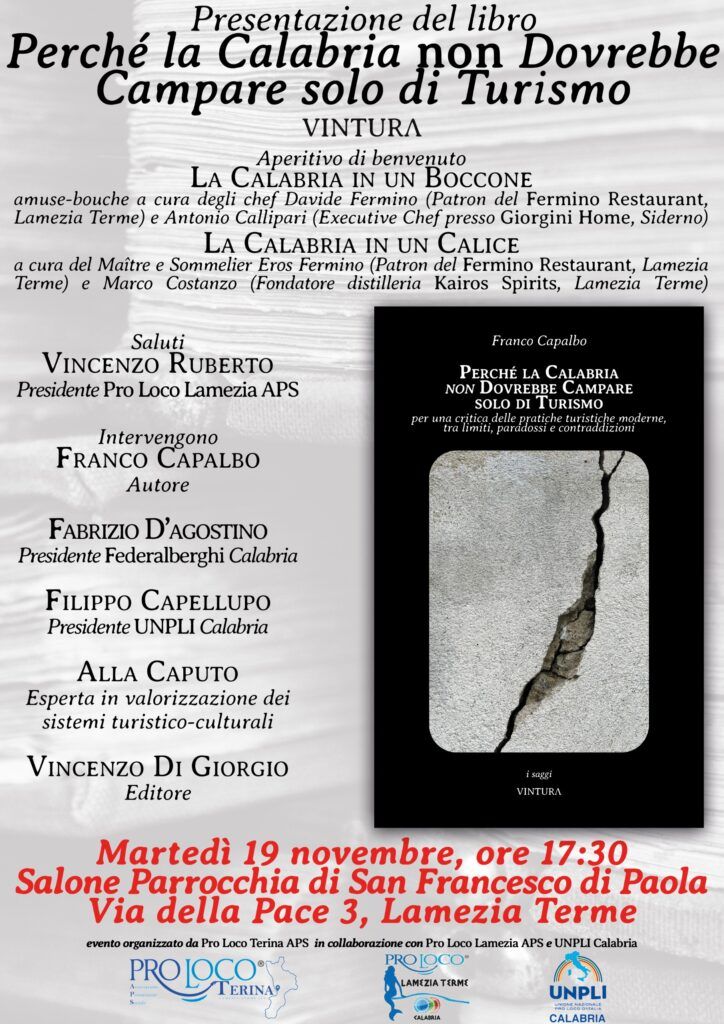 Lamezia, oggi presentazione del libro 'Perché la Calabria non dovrebbe campare solo di turismo' di Franco Capalbo