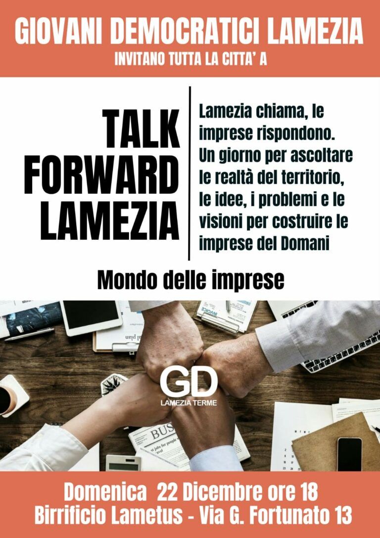 I Giovani Democratici di Lamezia Terme presentano: TALK FORWARD LAMEZIA PT. 2