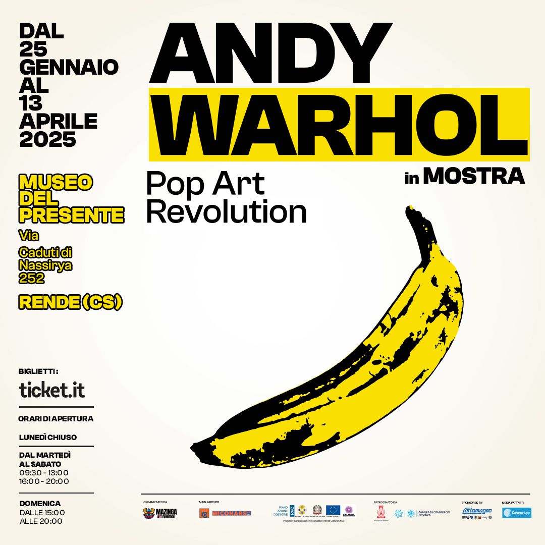 Andy Warhol - Pop Art Revolution dal 25 gennaio al 13 aprile 2025 in mostra a Rende