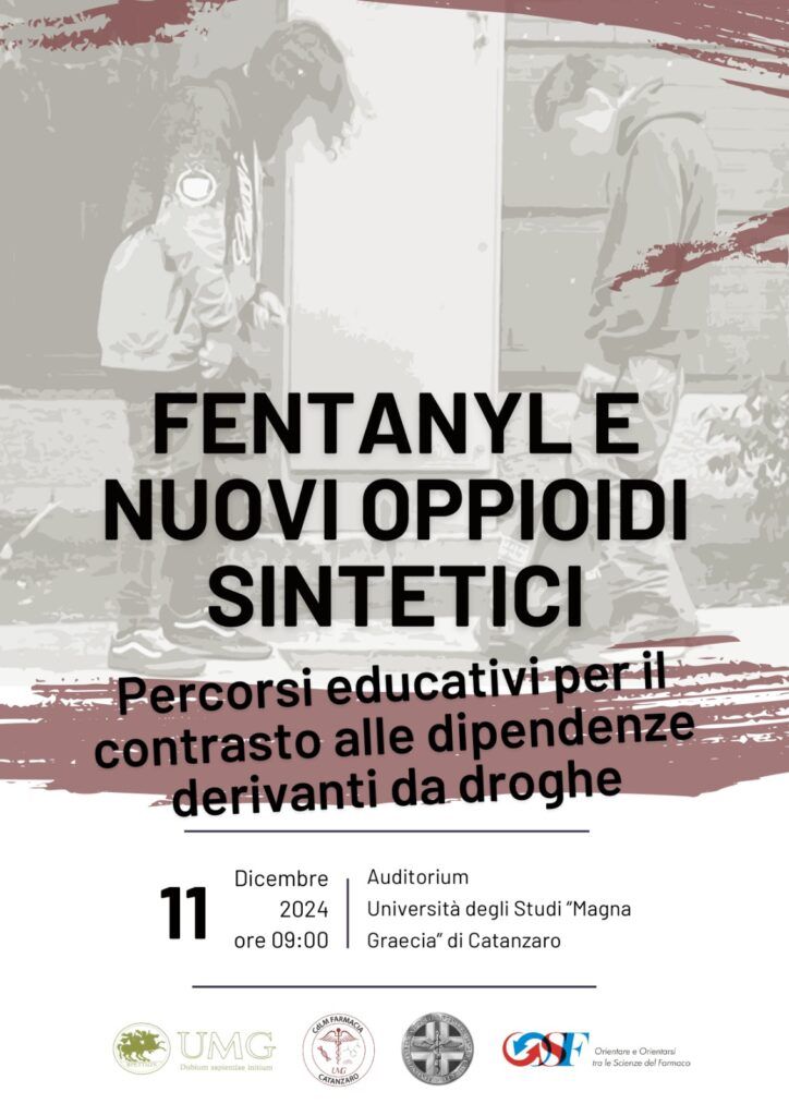 Allarme Fentanyl, all’Università Magna Graecia un evento di sensibilizzazione organizzato dal Corso di Laurea Magistrale in Farmacia