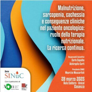 Malnutrizione, sarcopenia, cachessia e conseguenze cliniche nel paziente oncologico. Se ne discute al'Unical